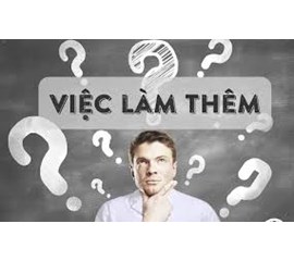 Những Công Việc Làm Thêm Tại Nhà Cho Sinh Viên 